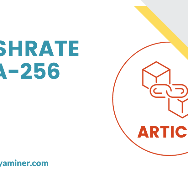 Bitcoin Mining Hashrate and SHA-256 - Aryaminer