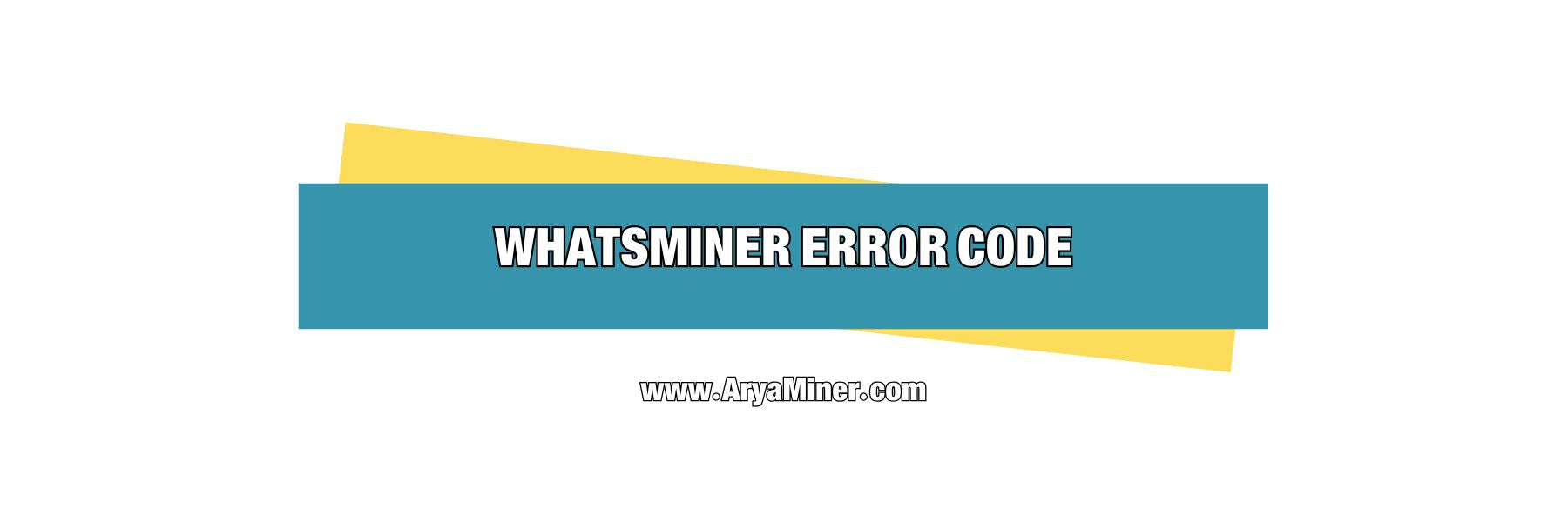 whatsminer error codes + pdf — Aryaminer