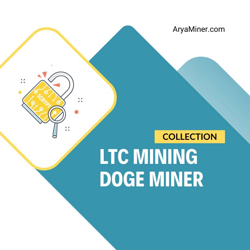 ltc mining | doge miner -Aryaminer UAE